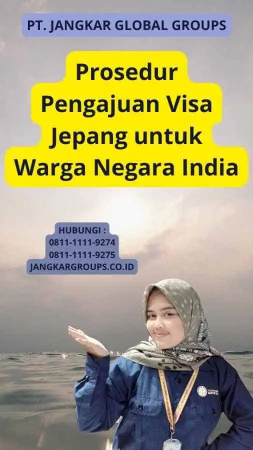 Prosedur Pengajuan Visa Jepang untuk Warga Negara India