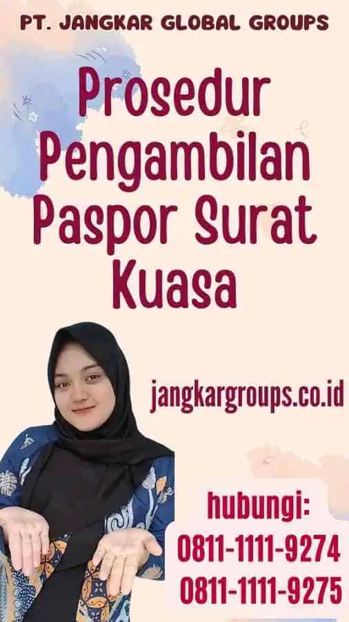 Prosedur Pengambilan Paspor Surat Kuasa