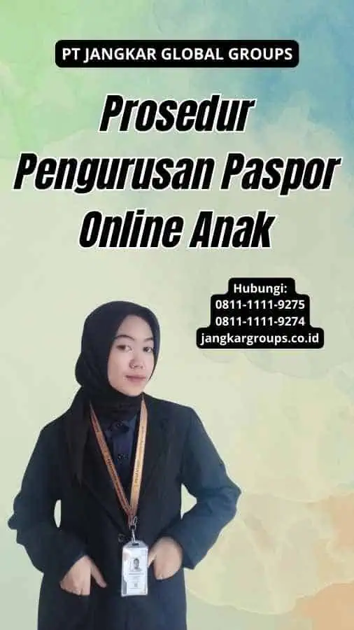 Prosedur Pengurusan Paspor Online Anak