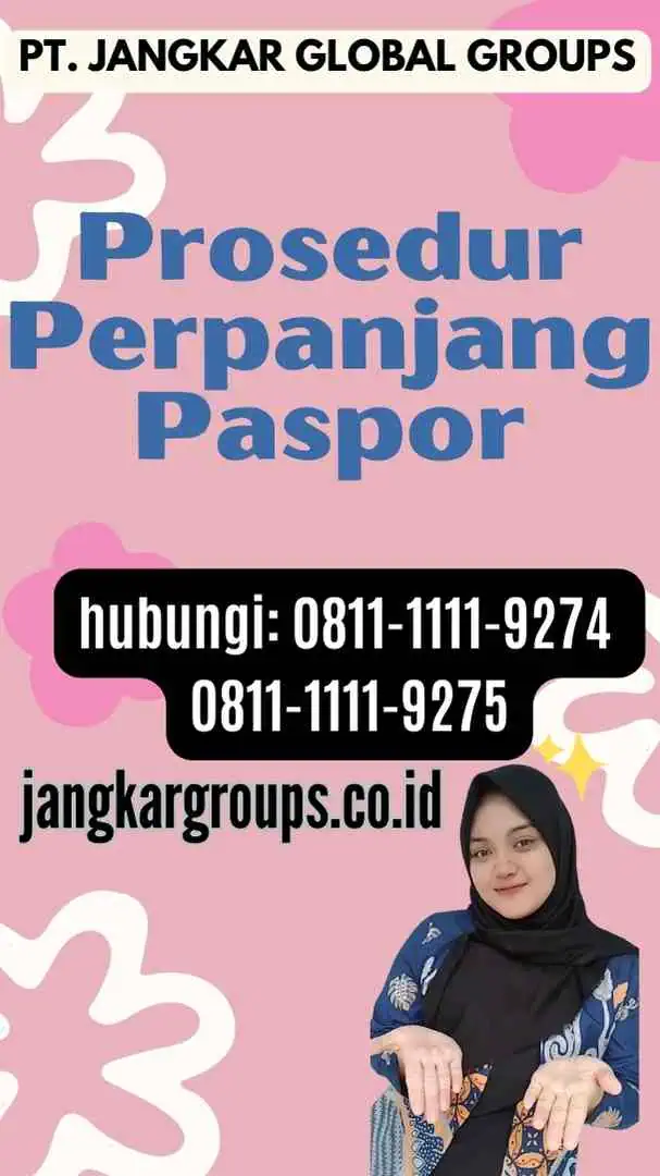 Proses Prosedur Perpanjang Paspor