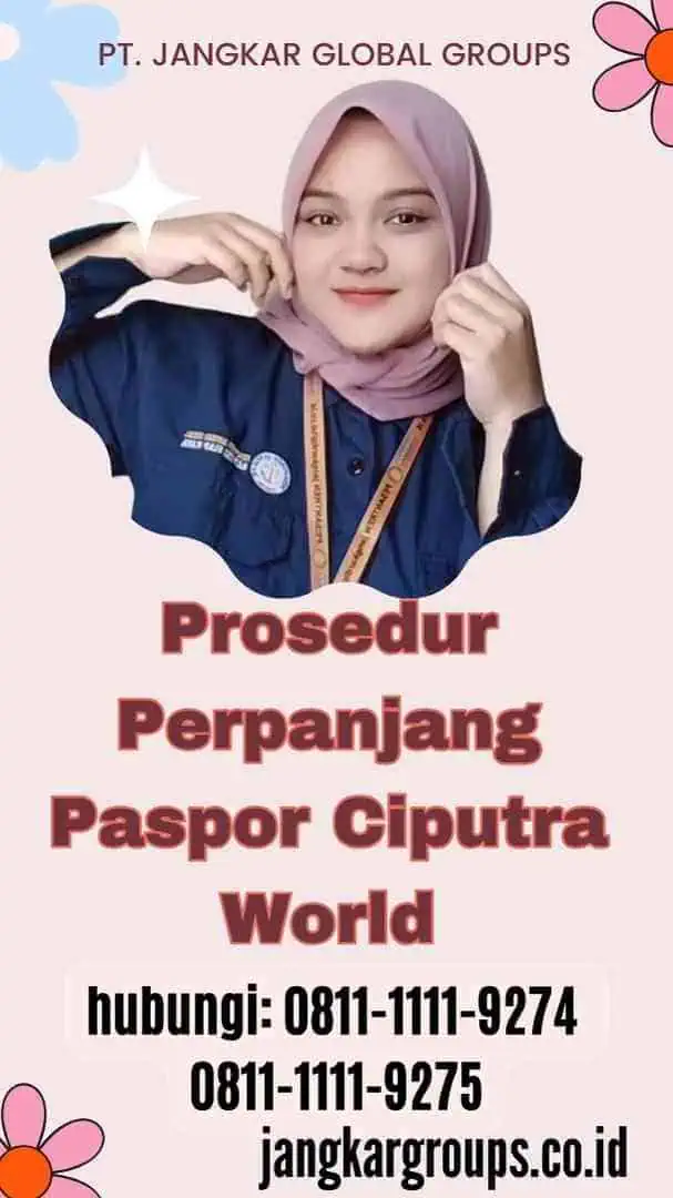 Prosedur Perpanjang Paspor Ciputra World