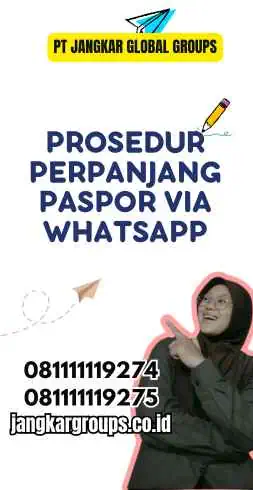 Prosedur Perpanjang Paspor Via Whatsapp