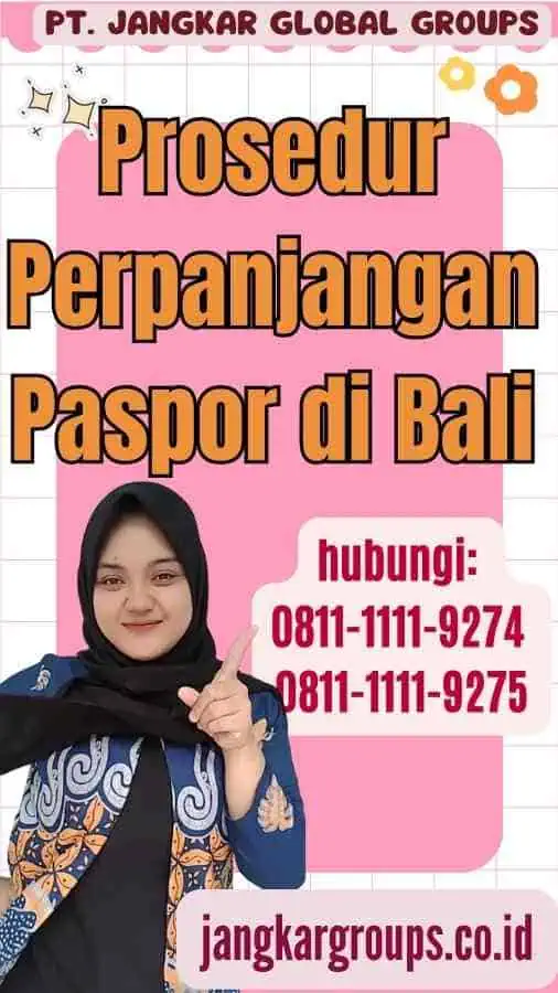 Prosedur Perpanjangan Paspor di Bali