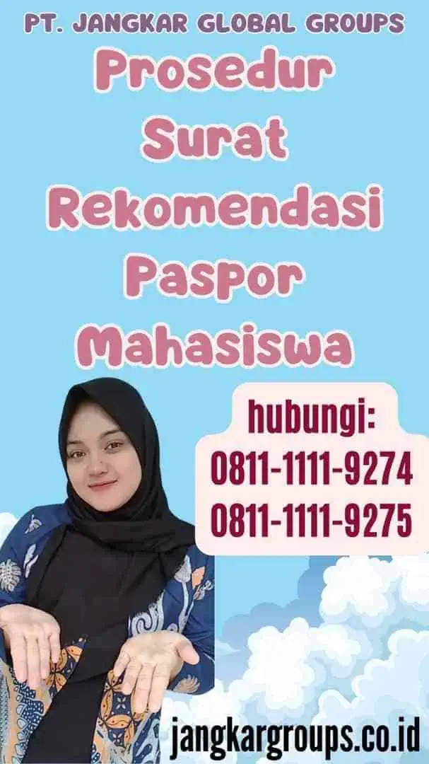 Prosedur Surat Rekomendasi Paspor Mahasiswa