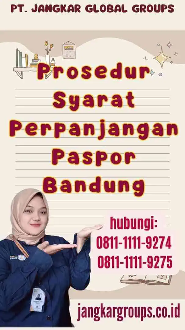 Prosedur Syarat Perpanjangan Paspor Bandung