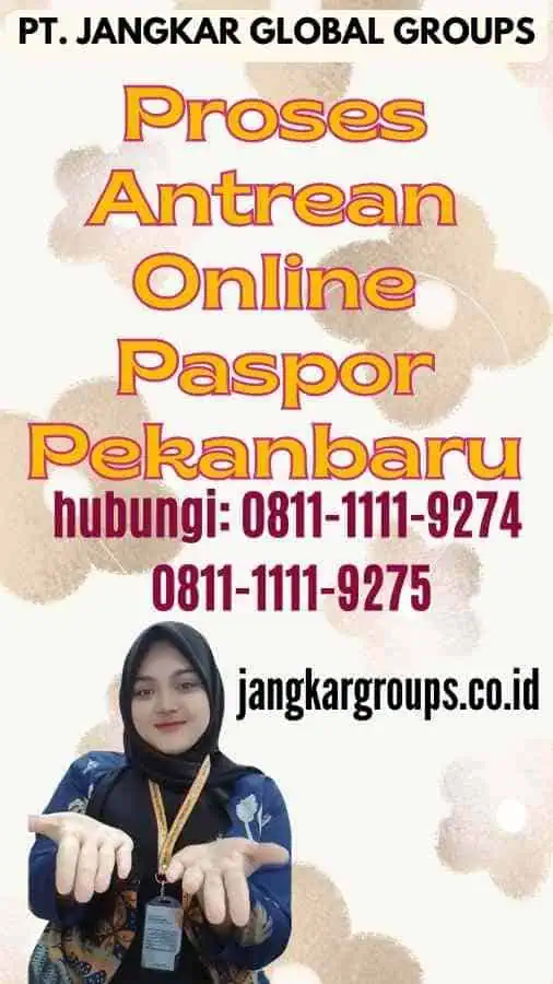 Proses Antrean Online Paspor Pekanbaru