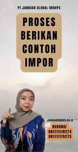 Proses Berikan Contoh Impor