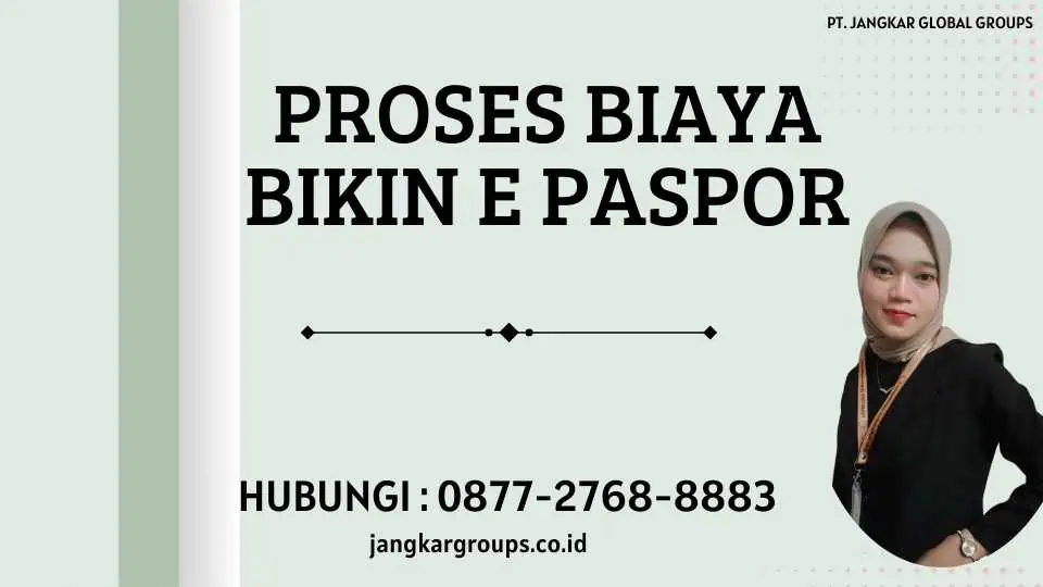 Proses Biaya Bikin E Paspor