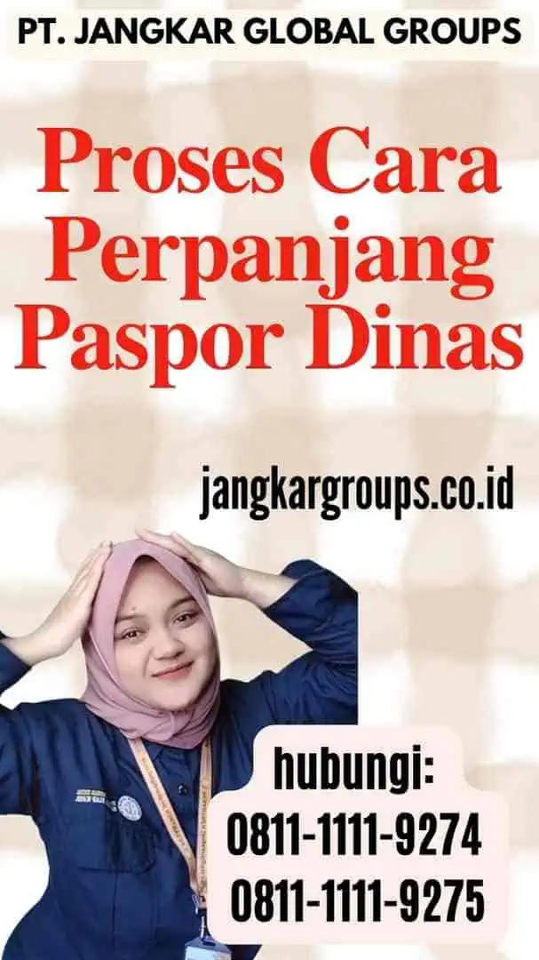 Proses Cara Perpanjang Paspor Dinas