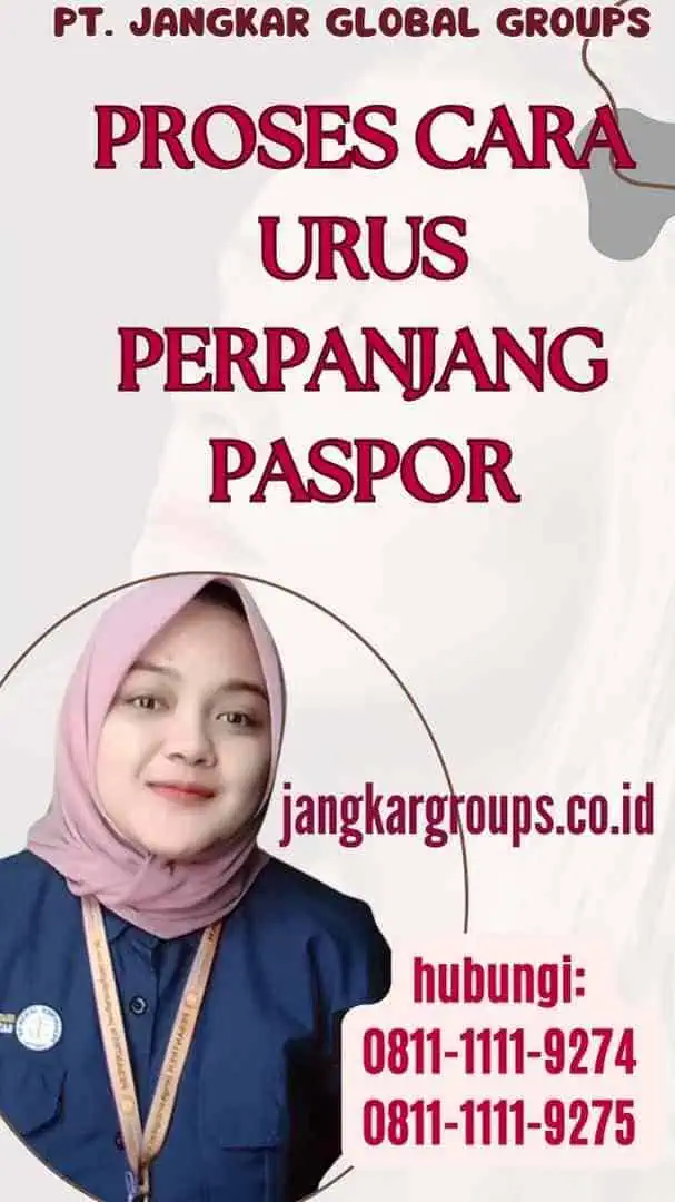 Proses Cara Urus Perpanjang Paspor