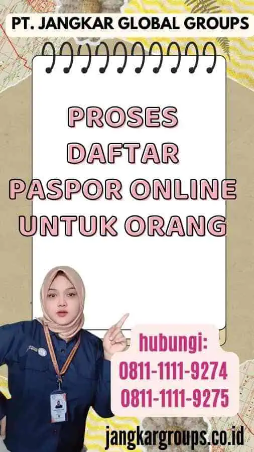 Proses Daftar Paspor Online untuk Orang