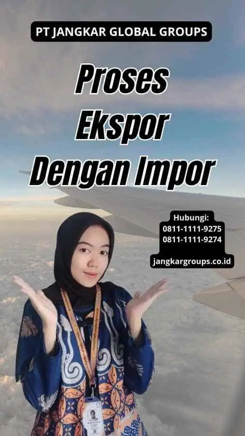 Proses Ekspor Dengan Impor