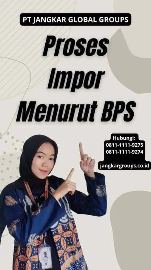 Proses Impor Menurut BPS