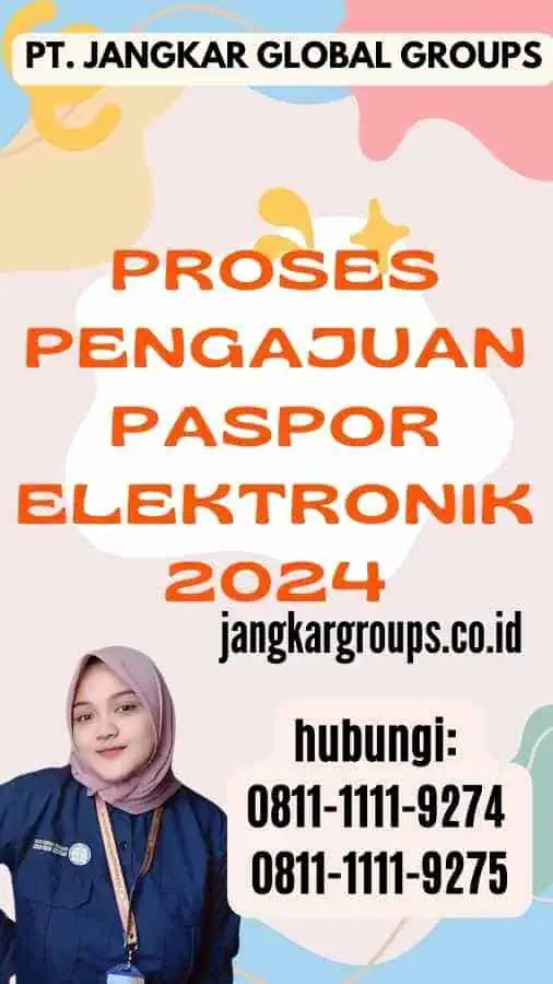 Proses Pengajuan Paspor Elektronik 2024