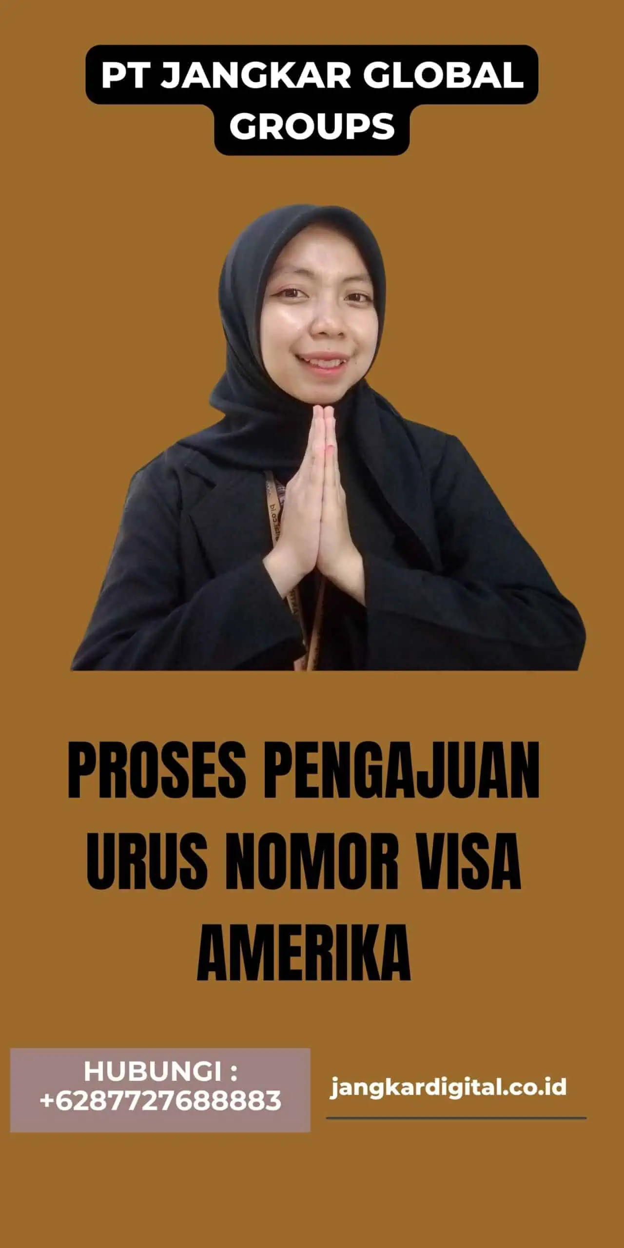 Proses Pengajuan Urus Nomor Visa Amerika