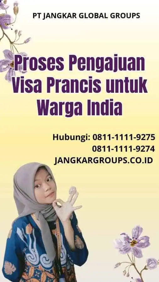 Proses Pengajuan Visa Prancis untuk Warga India