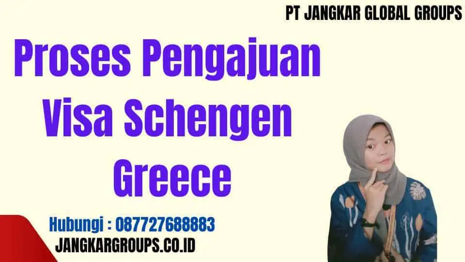 Proses Pengajuan Visa Schengen Greece