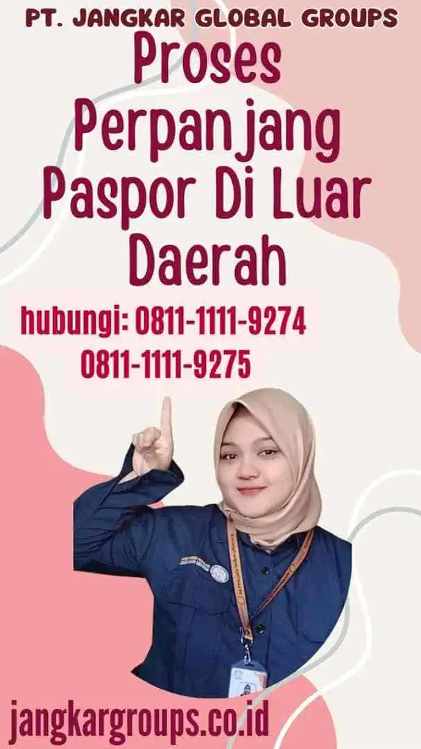 Proses Perpanjang Paspor Di Luar Daerah