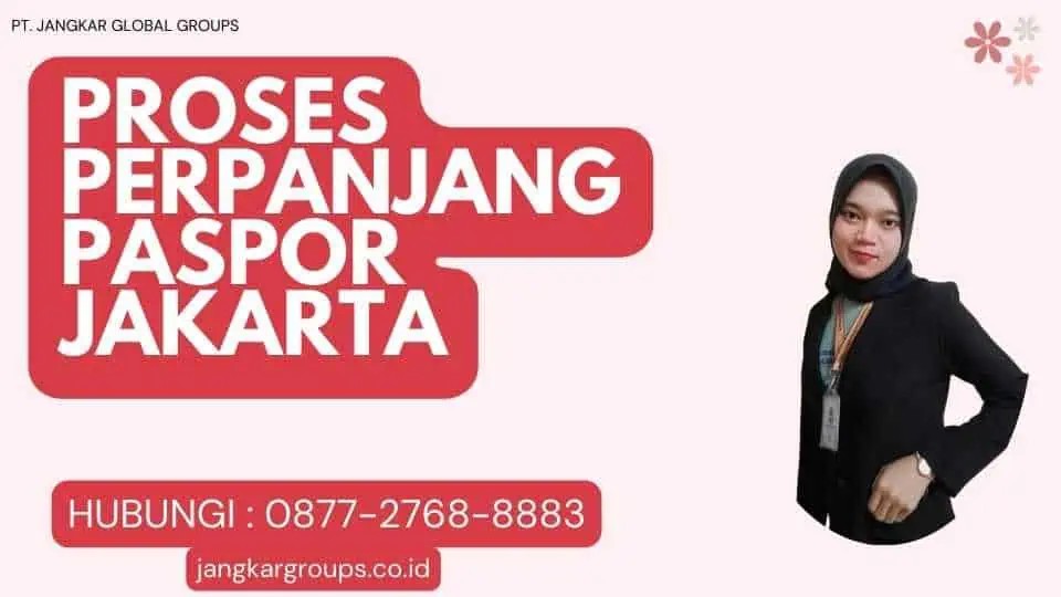 Proses Perpanjang Paspor Jakarta