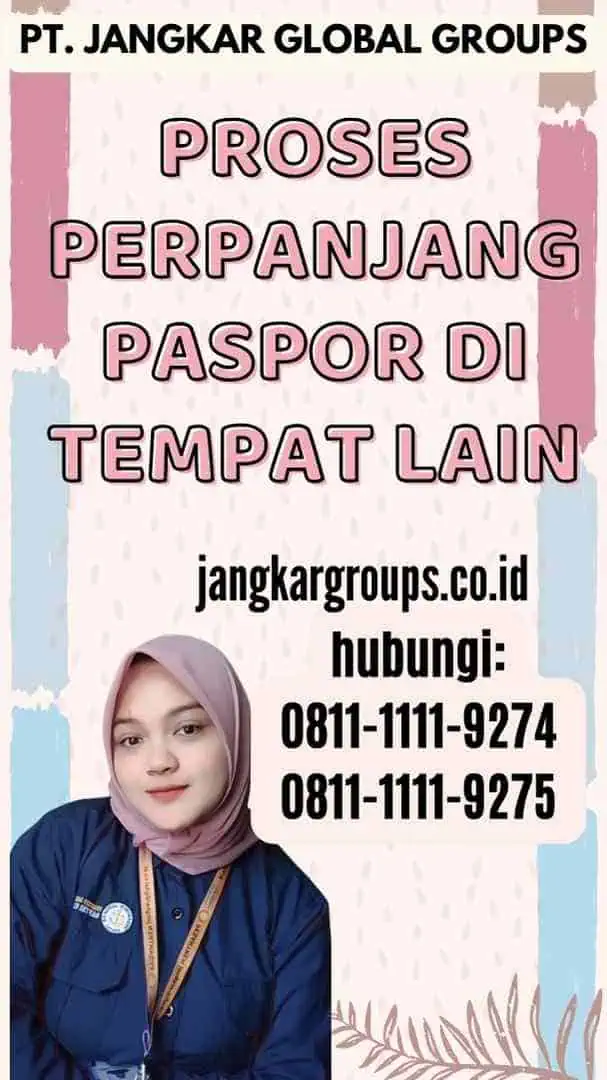 Proses Perpanjang Paspor di Tempat Lain