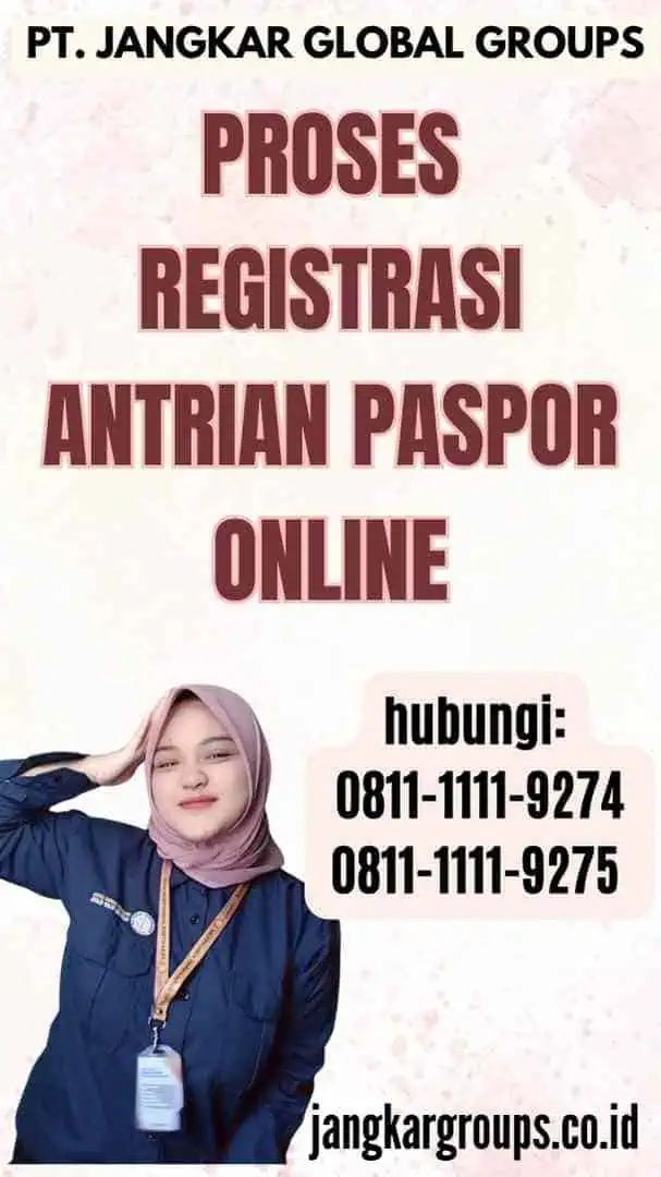 Proses Registrasi Antrian Paspor Online