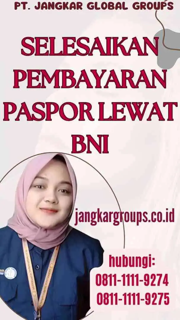 Selesaikan Pembayaran Paspor Lewat BNI