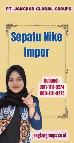 Sepatu Nike Impor