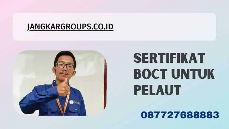 Sertifikat BOCT untuk pelaut