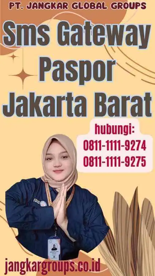 Sms Gateway Paspor Jakarta Barat