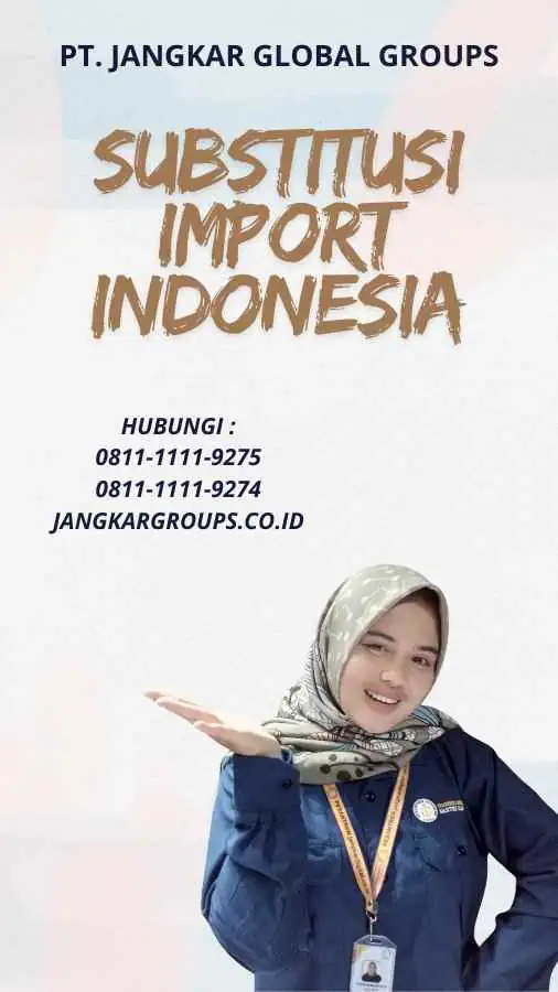 Substitusi Import Indonesia