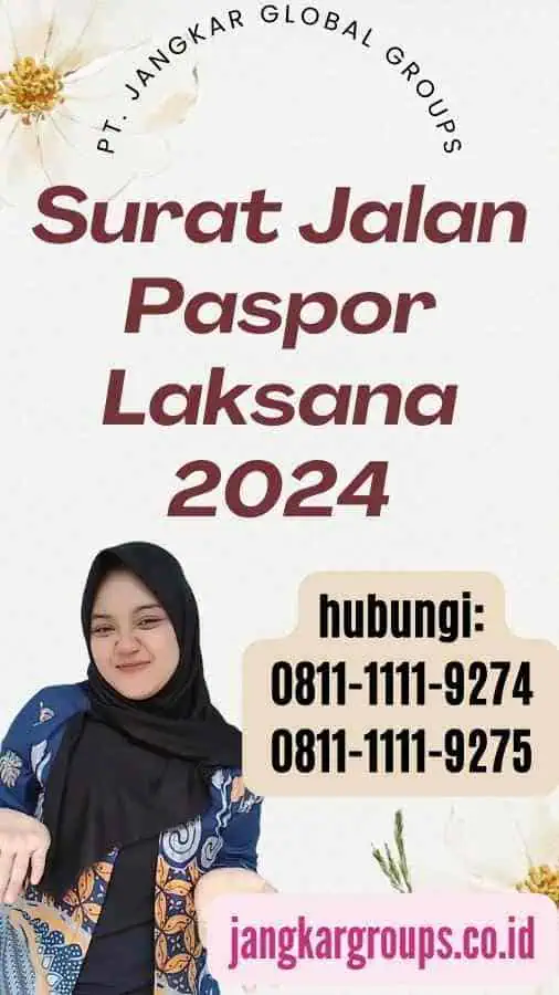 Surat Jalan Paspor Laksana 2024