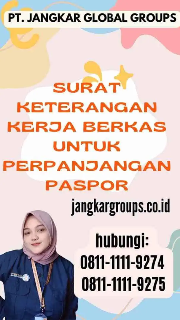 Surat Keterangan Kerja Berkas Untuk Perpanjangan Paspor