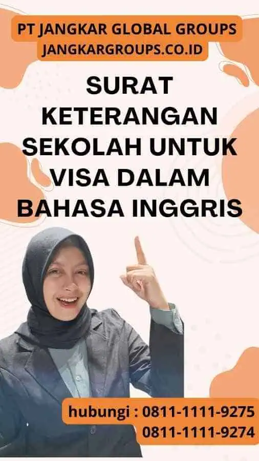 Surat Keterangan Sekolah Untuk Visa Dalam Bahasa Inggris