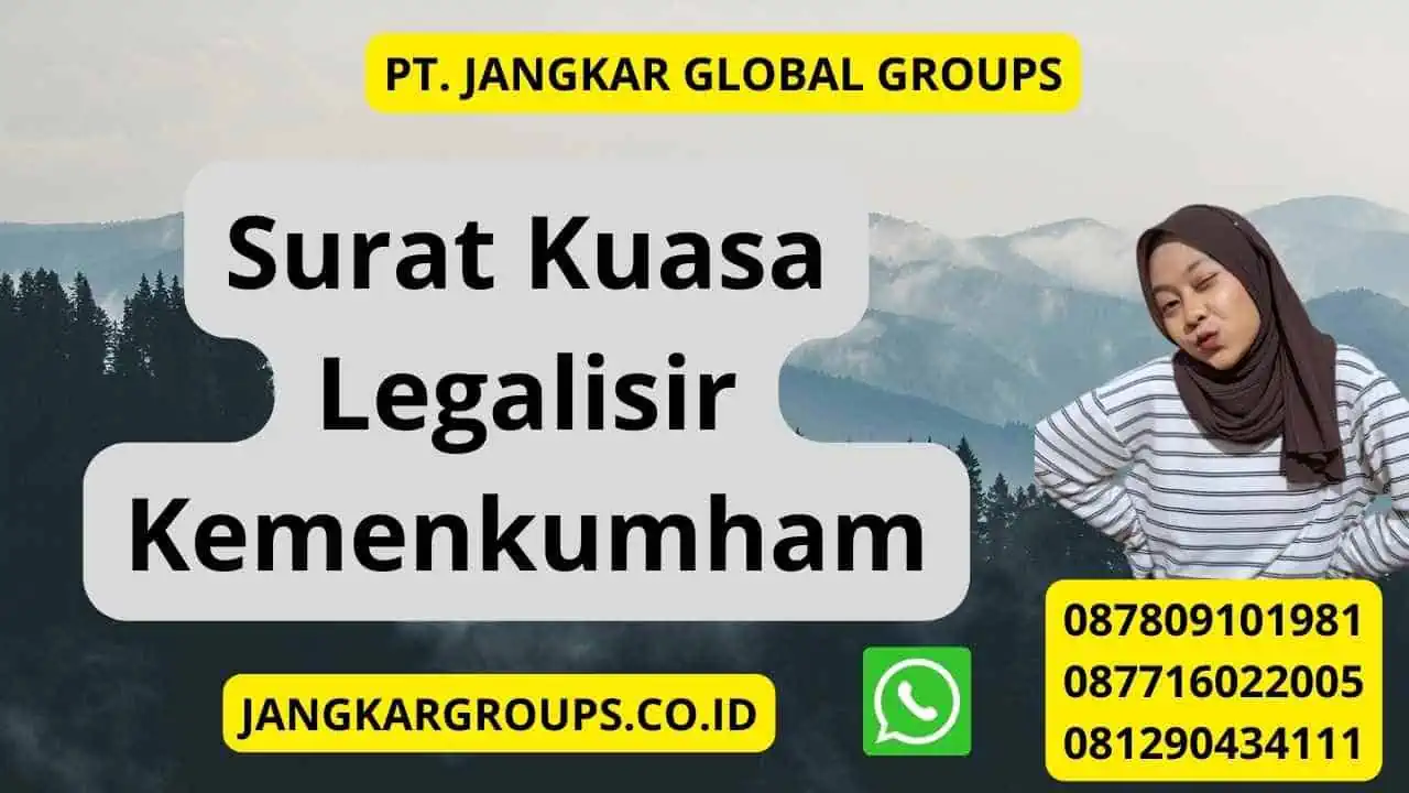 Surat Kuasa Legalisir Kemenkumham