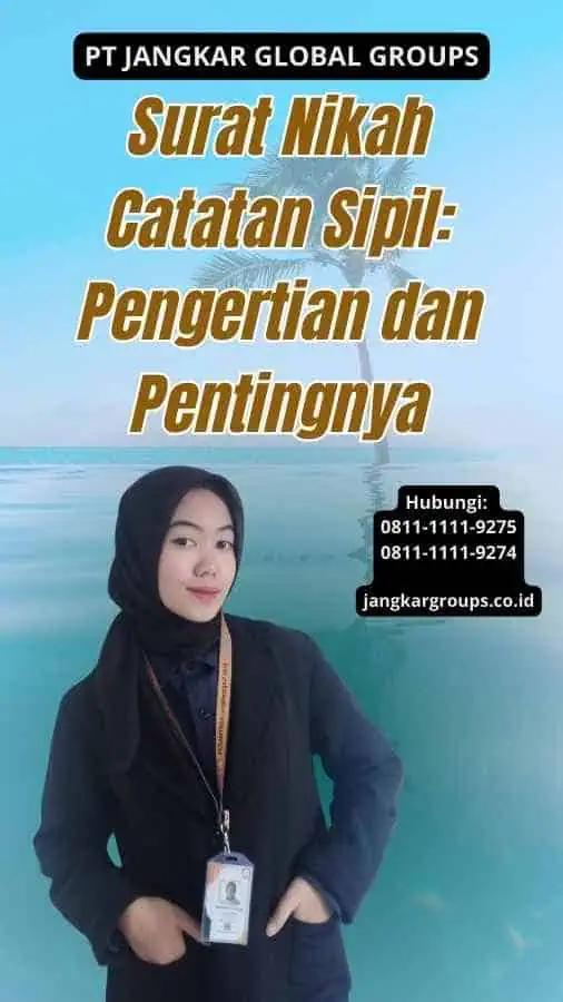 Surat Nikah Catatan Sipil Pengertian dan Pentingnya