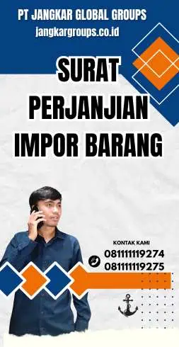 Surat Perjanjian Impor Barang