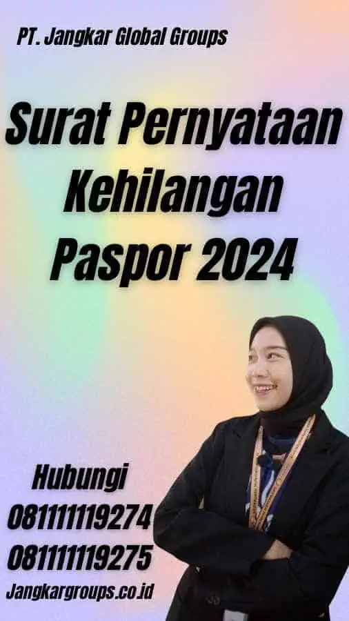 Surat Pernyataan Kehilangan Paspor 2024