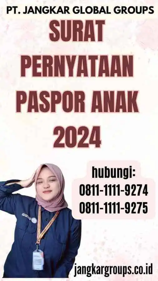 Surat Pernyataan Paspor Anak 2024