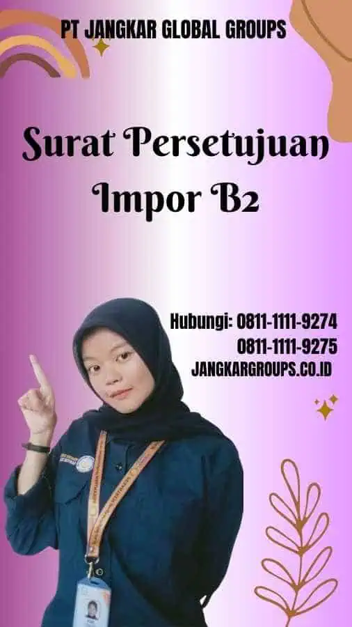 Surat Persetujuan Impor B2