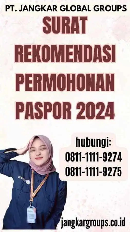 Surat Rekomendasi Permohonan Paspor 2024