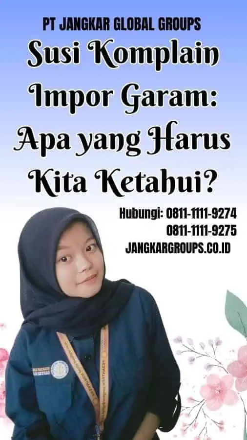 Susi Komplain Impor Garam Apa yang Harus Kita Ketahui