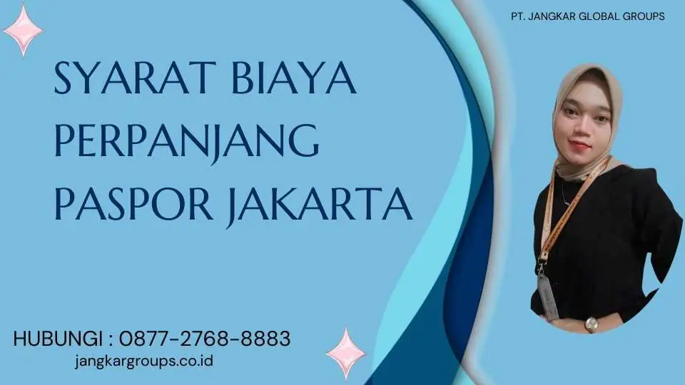 Syarat Biaya Perpanjang Paspor Jakarta