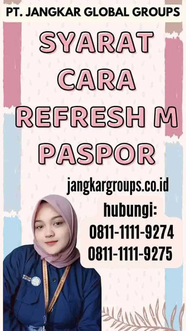 Syarat Cara Refresh M Paspor