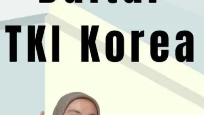 Syarat Daftar TKI Korea