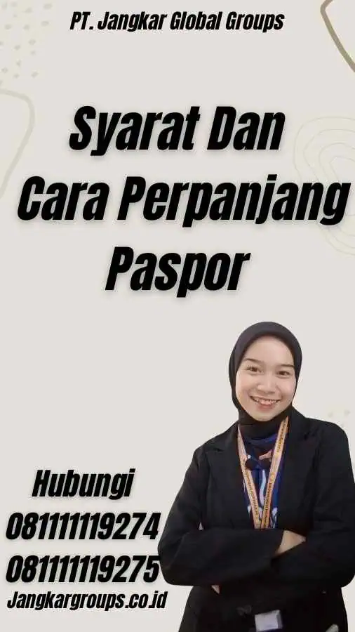 Syarat Dan Cara Perpanjang Paspor