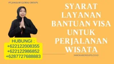 Syarat Layanan Bantuan Visa Untuk Perjalanan Wisata