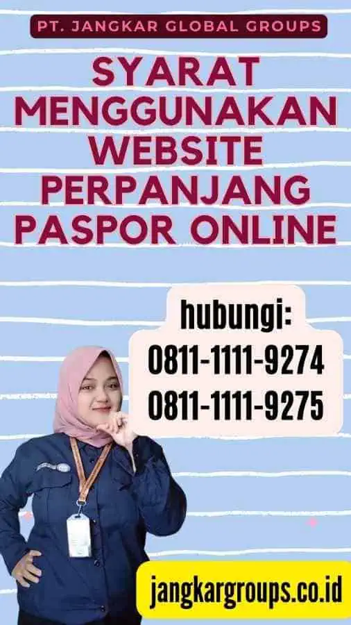 Syarat Menggunakan Website Perpanjang Paspor Online