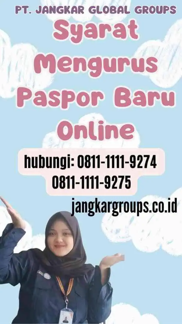 Syarat Mengurus Paspor Baru Online