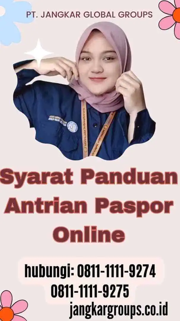 Syarat Panduan Antrian Paspor Online