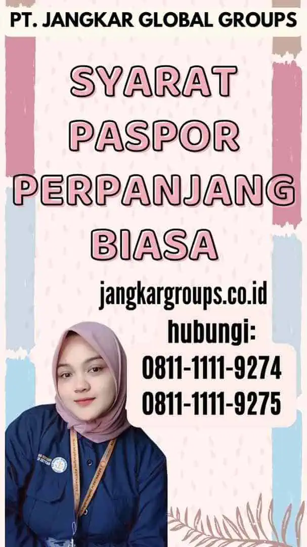 Syarat Paspor Perpanjang Biasa